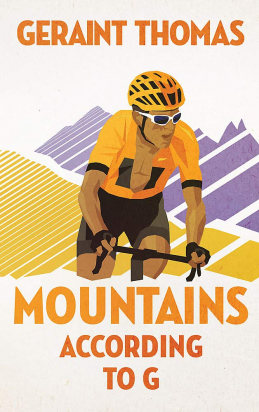 MOUNTAINS ACCORDING TO G Geraint Thomas