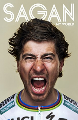 SAGAN MY WORLD Peter Sagan, John Deering