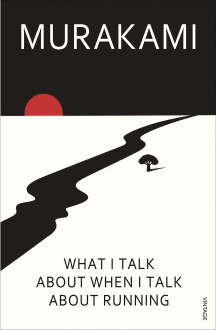 WHAT I TALK ABOUT WHEN I TALK ABOUT RUNNING Haruki Murakami