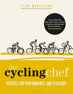 THE CYCLING CHEF: RECIPES FOR PERFORMANCE AND PLEASURE Alan Murchison